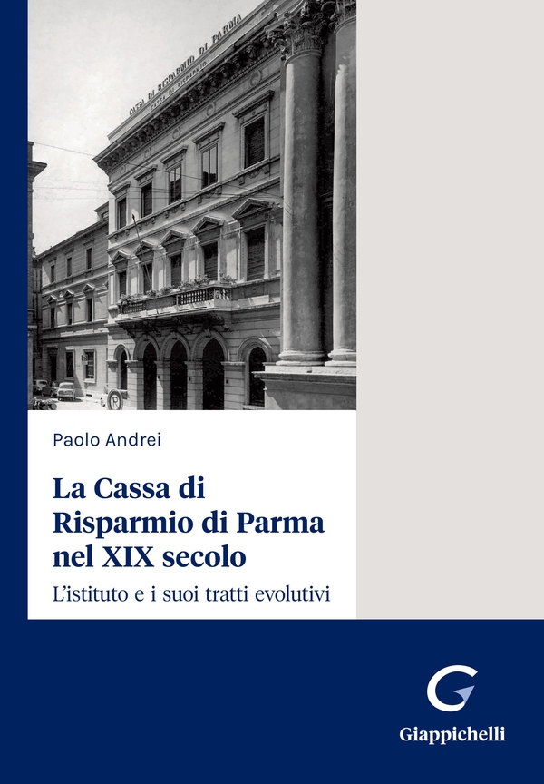 La Cassa di Risparmio di Parma nel XIX secolo - e-Book - Librerie.coop La Cassa di Risparmio di Parma nel XIX secolo - e-Book - Librerie.coop