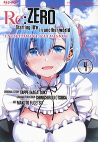 Re: zero. Starting life in another world. Una settimana alla magione - Vol. 4 - Librerie.coop