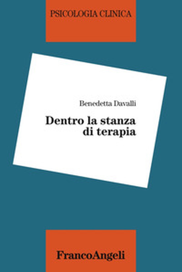 Dentro la stanza di terapia - Librerie.coop Dentro la stanza di terapia - Librerie.coop