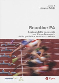 Reactive PA. Lezioni dalla pandemia per il cambiamento della pubblica amministrazione - Librerie.coop