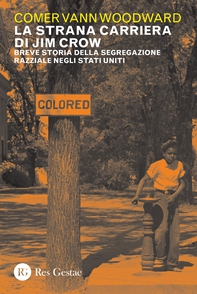 La strana carriera di Jim Crow - Librerie.coop