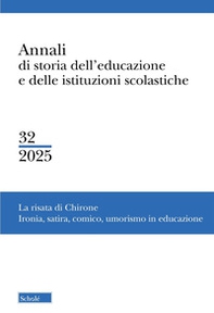 Annali di storia dell'educazione e delle istituzioni scolastiche - Vol. 32 - Librerie.coop