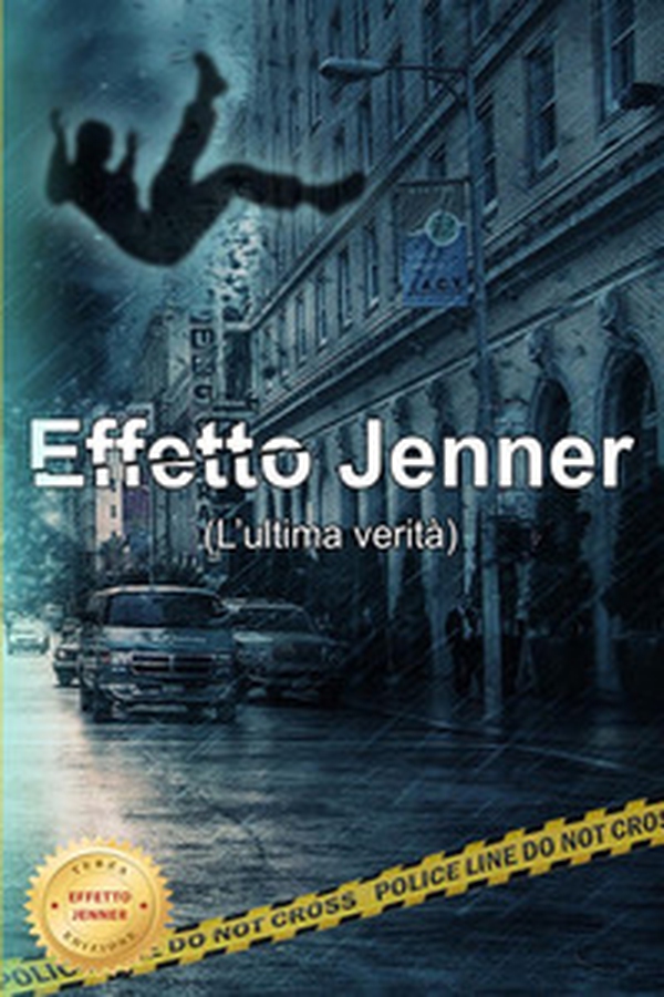 Effetto Jenner (l'ultima verità) - Librerie.coop Effetto Jenner (l'ultima verità) - Librerie.coop