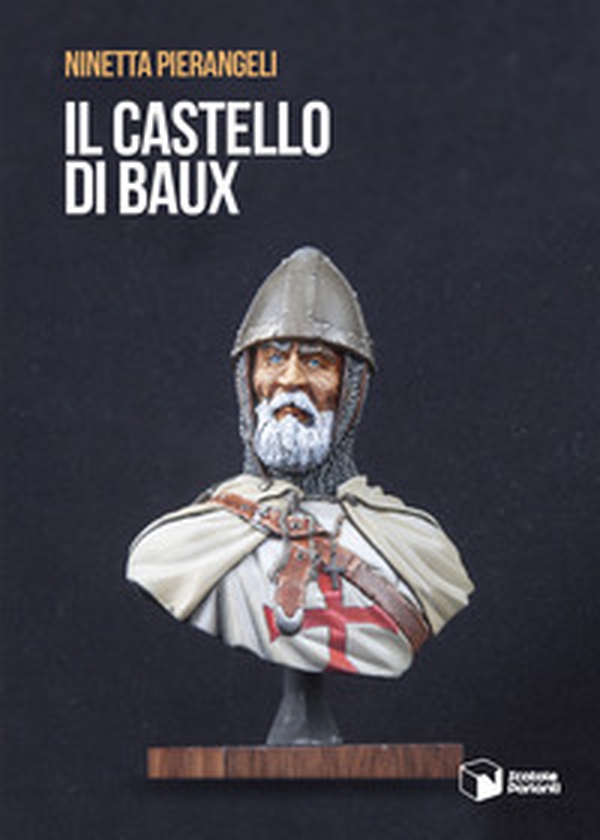 Il castello di Baux - Librerie.coop Il castello di Baux - Librerie.coop