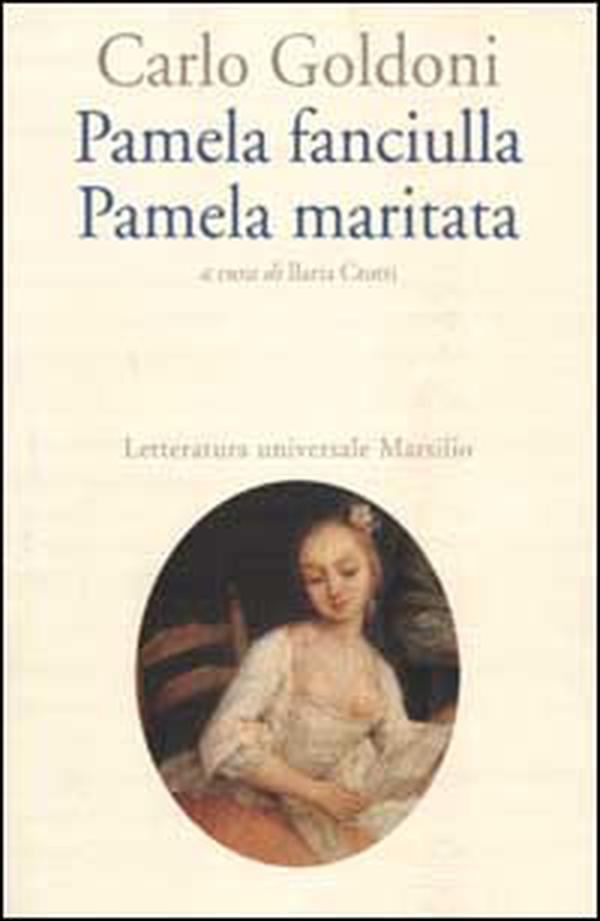 Pamela fanciulla-Pamela maritata - Librerie.coop Pamela fanciulla-Pamela maritata - Librerie.coop