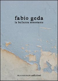 La bellezza nonostante - Librerie.coop