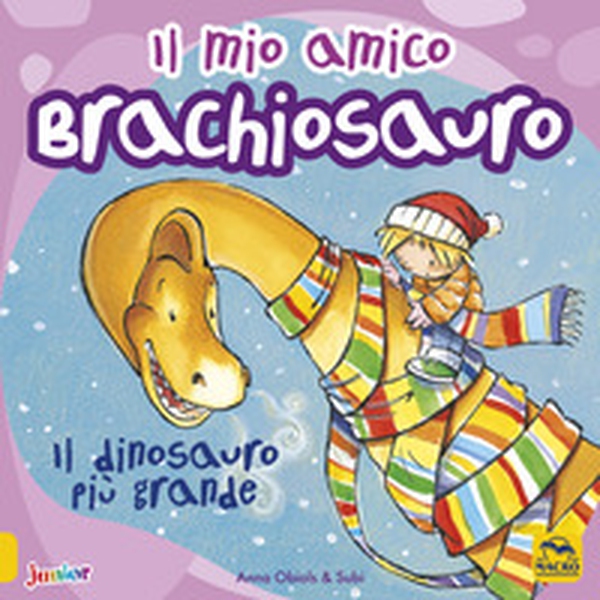 Il mio amico brachiosauro. Il dinosauro più grande - Librerie.coop Il mio amico brachiosauro. Il dinosauro più grande - Librerie.coop