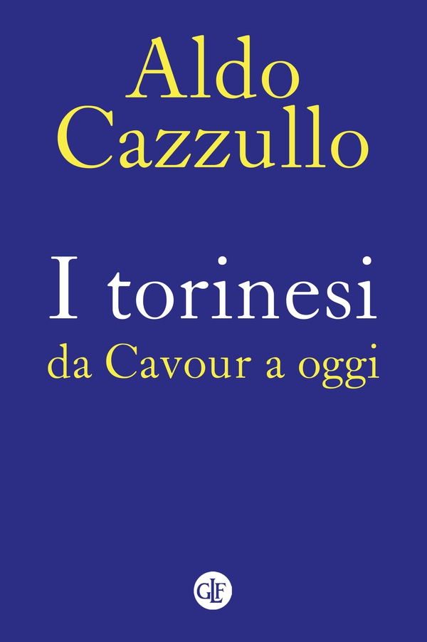 I torinesi da Cavour a oggi - Librerie.coop I torinesi da Cavour a oggi - Librerie.coop