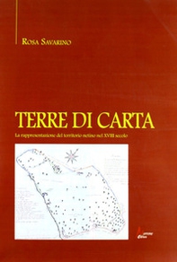 Terre di carta. La rappresentazione del territorio netino nel XVIII secolo - Librerie.coop Terre di carta. La rappresentazione del territorio netino nel XVIII secolo - Librerie.coop