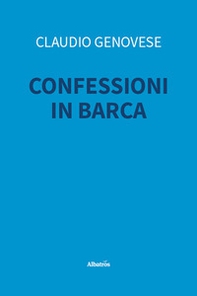 Confessioni in barca - Librerie.coop