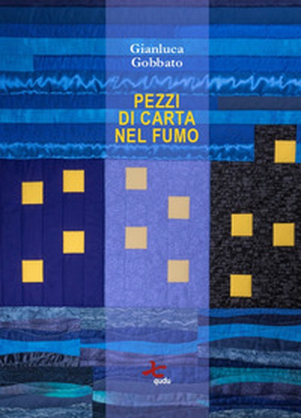 Pezzi di carta nel fumo - Librerie.coop Pezzi di carta nel fumo - Librerie.coop