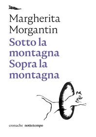 Sotto la montagna Sopra la montagna - Librerie.coop