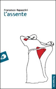L'assente - Librerie.coop