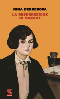 La resurrezione di Mozart-La scomparsa della biblioteca Turgenev-La grande città - Librerie.coop