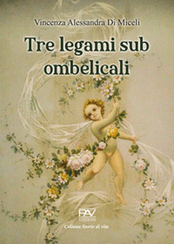 Tre legami sub ombelicali - Librerie.coop Tre legami sub ombelicali - Librerie.coop