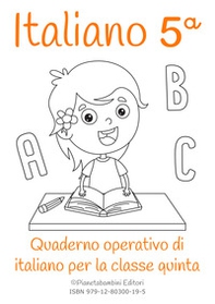 Italiano. Quaderno operativo di italiano - Librerie.coop