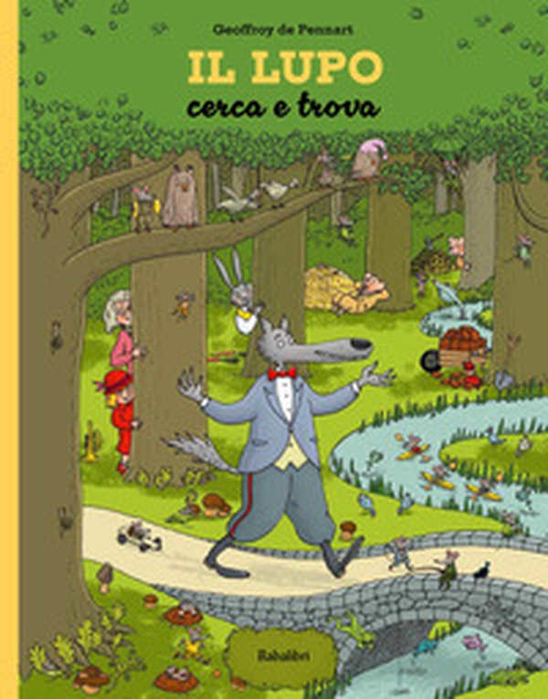 Il lupo. Cerca e trova - Librerie.coop