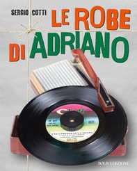 Le robe di Adriano - Librerie.coop