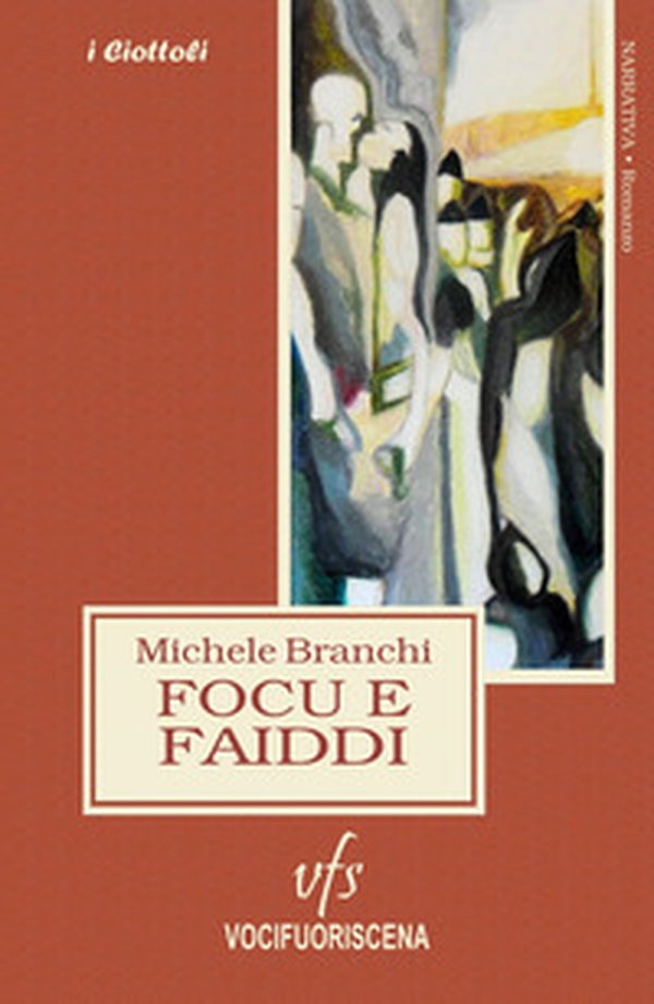 Focu e faiddi - Librerie.coop Focu e faiddi - Librerie.coop