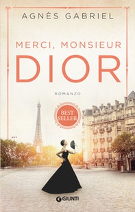 Merci, Monsieur Dior - Librerie.coop Merci, Monsieur Dior - Librerie.coop
