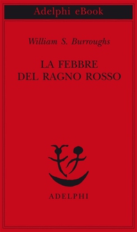 La Febbre del Ragno Rosso - Librerie.coop