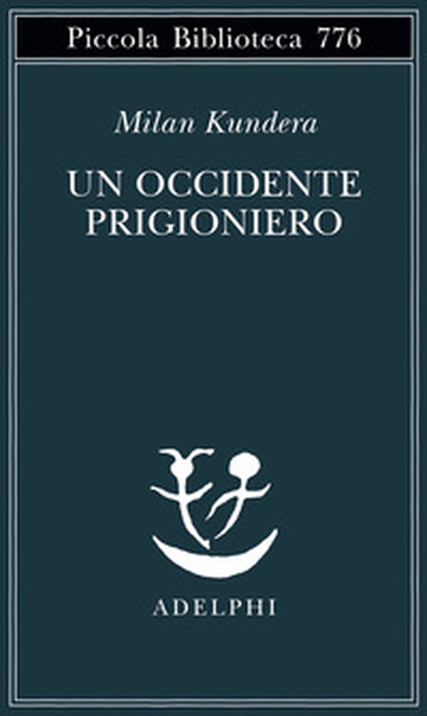 Un Occidente prigioniero - Librerie.coop Un Occidente prigioniero - Librerie.coop
