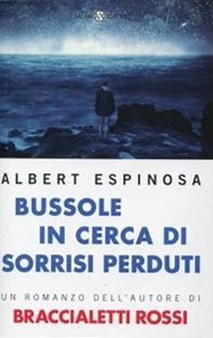Bussole in cerca di sorrisi perduti - Librerie.coop