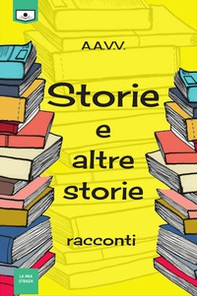 Storie e altre storie - Librerie.coop