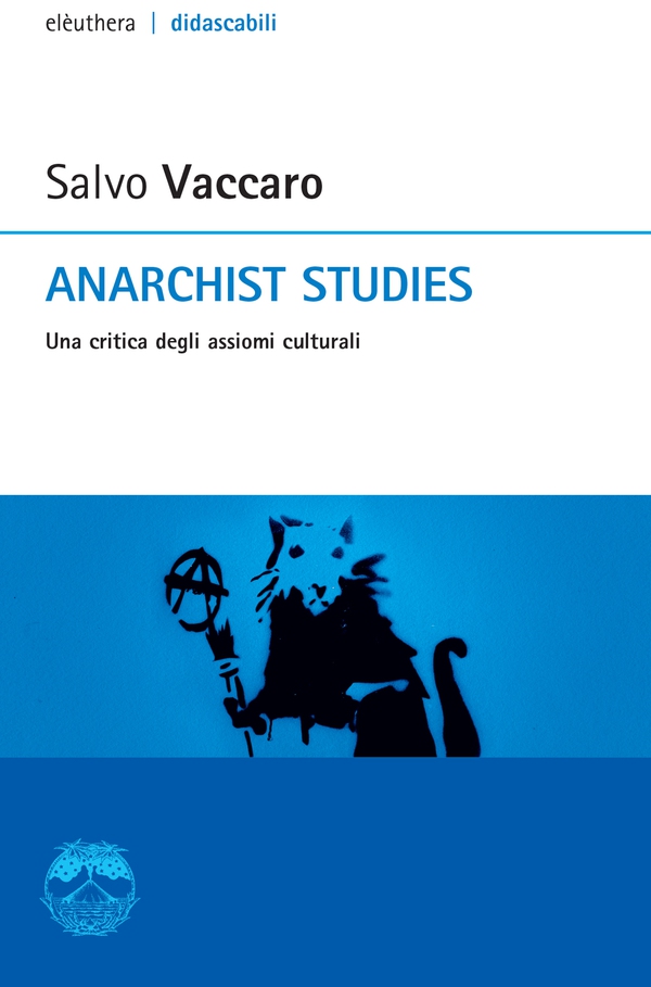 Anarchist studies - Librerie.coop Anarchist studies - Librerie.coop