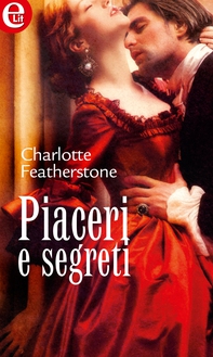 Piaceri e segreti (eLit) - Librerie.coop Piaceri e segreti (eLit) - Librerie.coop