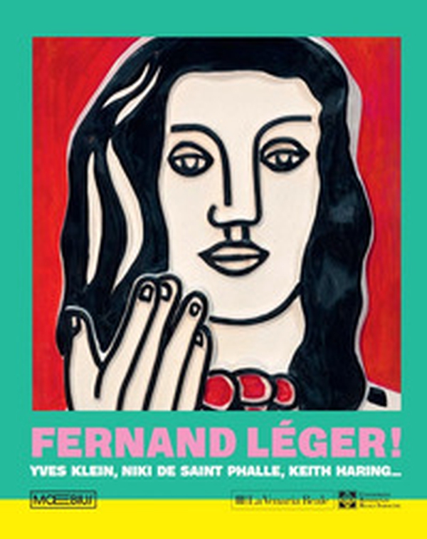 Fernand Léger! Yves Klein, Niki de Saint Phalle, Keith Haring... - Librerie.coop Fernand Léger! Yves Klein, Niki de Saint Phalle, Keith Haring... - Librerie.coop