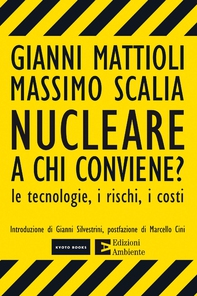 Nucleare: a chi conviene? - Librerie.coop