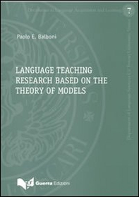 Language teaching research based on the theory of models - Librerie.coop Language teaching research based on the theory of models - Librerie.coop