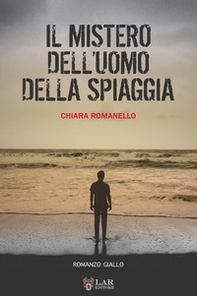 Il mistero dell'uomo della spiaggia - Librerie.coop Il mistero dell'uomo della spiaggia - Librerie.coop