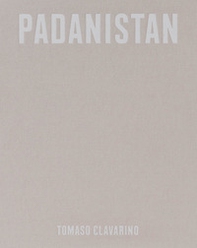 Padanistan. Ediz. inglese - Librerie.coop