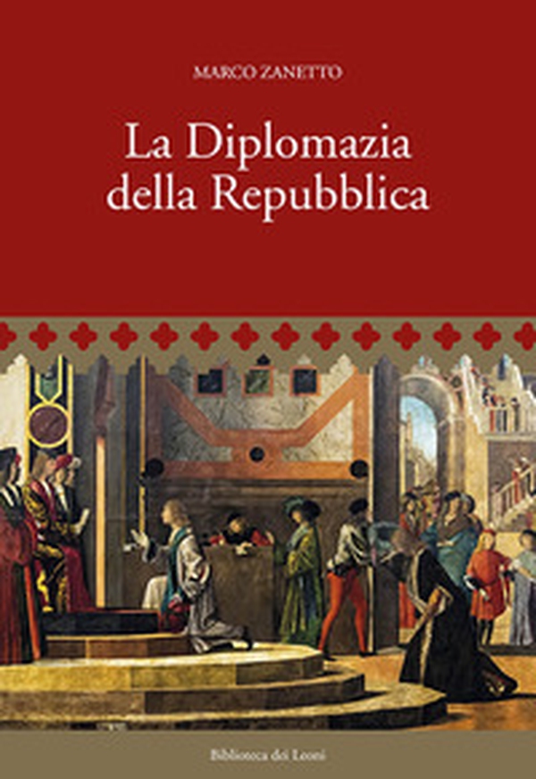 La Diplomazia della Repubblica - Librerie.coop La Diplomazia della Repubblica - Librerie.coop