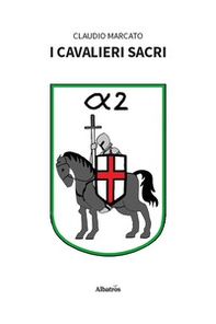 I cavalieri sacri - Librerie.coop