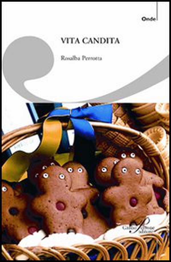 Vita candita - Librerie.coop Vita candita - Librerie.coop