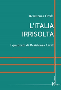 L'Italia irrisolta - Librerie.coop