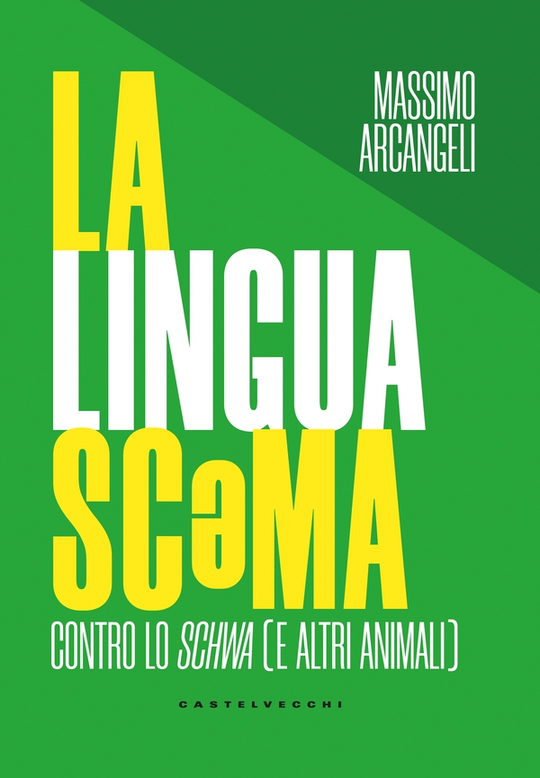 La lingua scəma - Librerie.coop La lingua scəma - Librerie.coop
