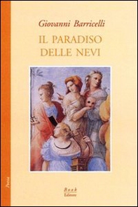 Il paradiso delle nevi - Librerie.coop Il paradiso delle nevi - Librerie.coop