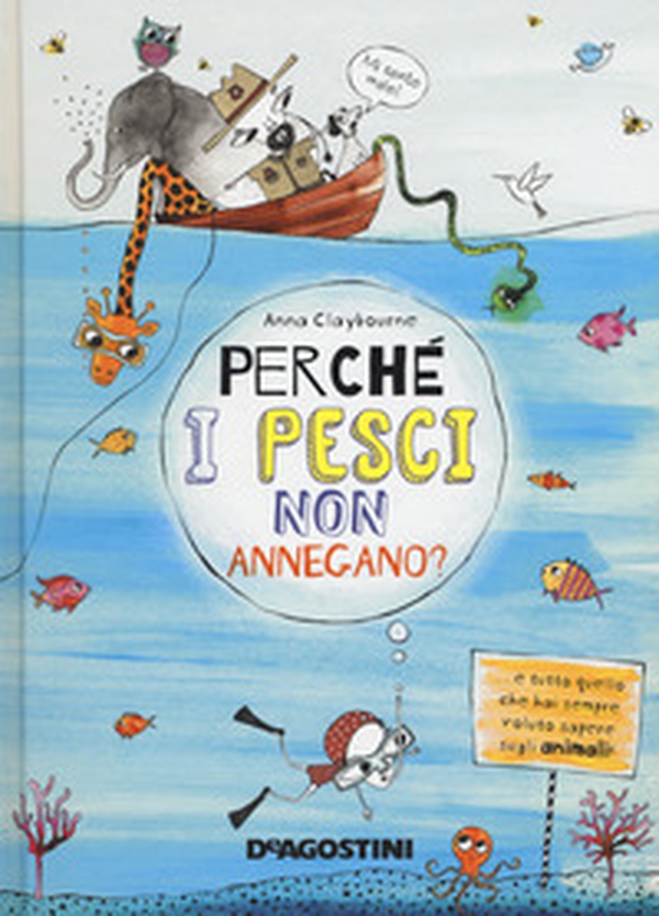 Perché i pesci non annegano? - Librerie.coop Perché i pesci non annegano? - Librerie.coop