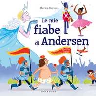 Le mie fiabe di Andersen - Librerie.coop