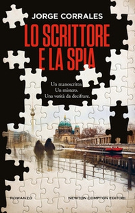 Lo scrittore e la spia - Librerie.coop