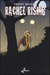 Segreti mantenuti. Rachel rising - Librerie.coop