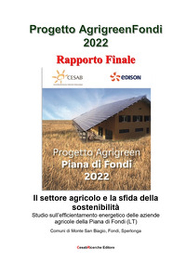 Progetto AgrigreenFondi 2022. Rapporto Finale - Librerie.coop Progetto AgrigreenFondi 2022. Rapporto Finale - Librerie.coop