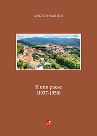 Il mio paese (1937-1950) - Librerie.coop