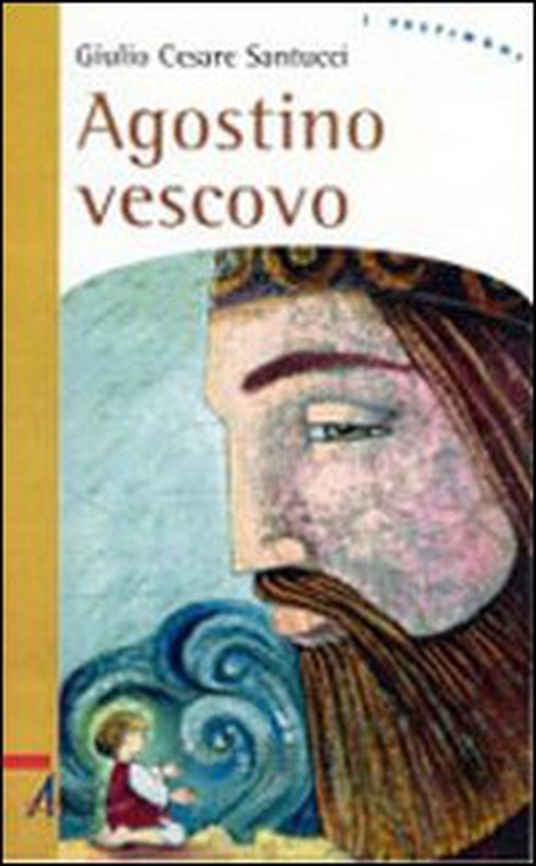 Agostino vescovo - Librerie.coop Agostino vescovo - Librerie.coop