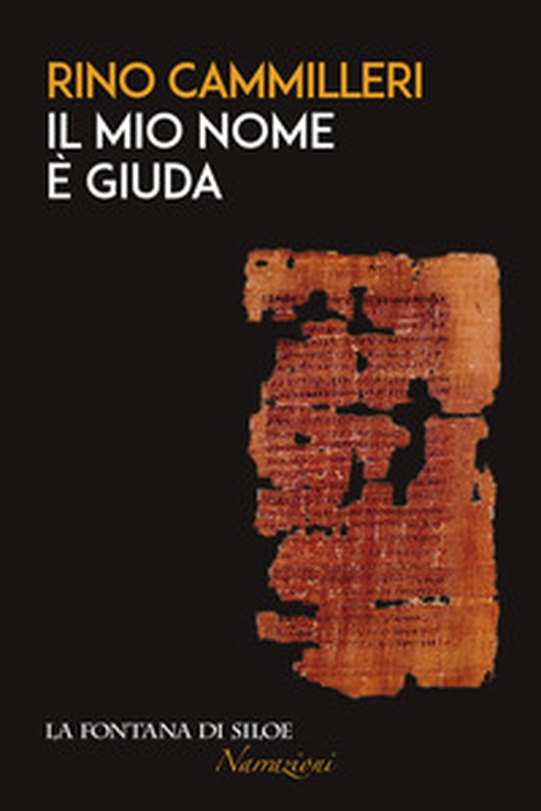 Il mio nome è Giuda - Librerie.coop Il mio nome è Giuda - Librerie.coop