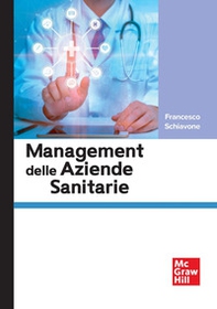Management delle aziende sanitarie - Librerie.coop